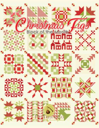 Christmas Figs Sampler Block of the Month Pattern Book ISE 922G by Joanna Figueroa of Fig Tree Quilts